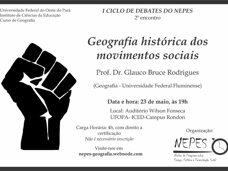 2º Encontro - Palestra “Geografia histórica dos movimentos sociais”