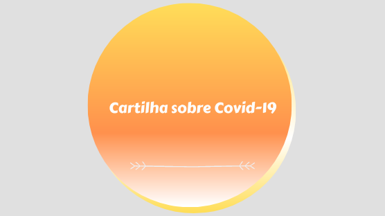 O grupo apresenta informações à sociedade Amazônida sobre a COVID-19 e contribuição sobre aos cuidados de si.