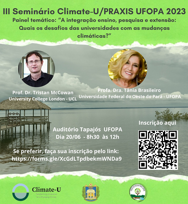 Grupo de Pesquisa do Iced organiza III Seminário CLIMATE-U PRAXIS UFOPA 2023