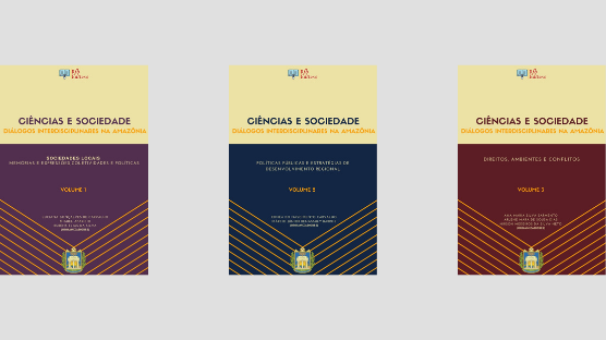 O Programa de Pós-graduação em Ciências da Sociedade, do Instituto de Ciências da Sociedade, publicou 3 volumes dos e-books "Ciências e Sociedade: Diálogos interdisciplinares na Amazônia".
