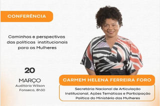 O evento é organizado pelo Iced em homenagem ao 8 de março