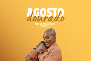 Ponto alto será 23 de agosto, quando haverá debate sobre amamentação.