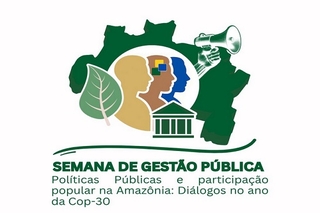 Tema do evento é "Políticas Públicas e Participação Popular na Amazônia: diálogos no ano da COP-30”.