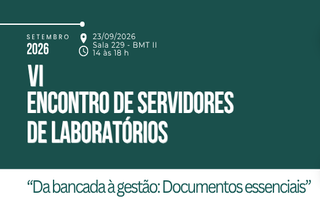 Evento discutirá saúde, segurança e boas práticas de laboratório